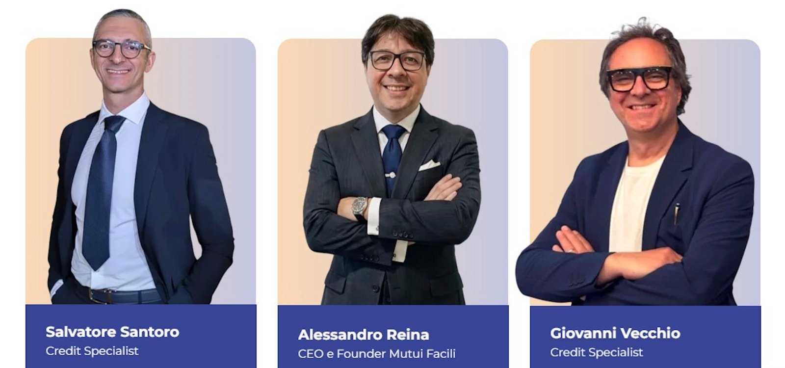 Salvatore Santoro, Alessandro Reina CEO e Founder Mutui Facili e Giovanni Vecchio Credit Specialist