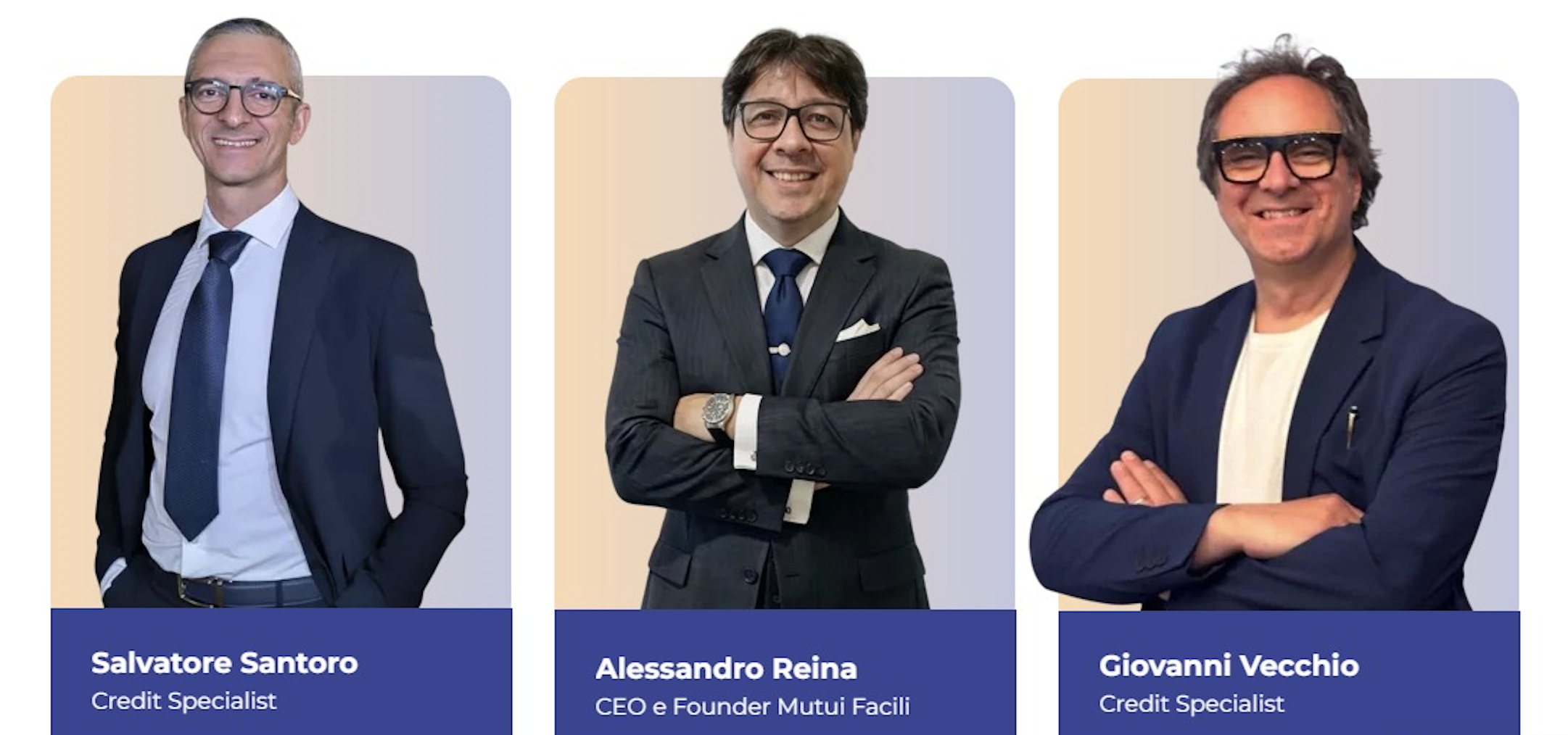 Salvatore Santoro, Alessandro Reina CEO e Founder Mutui Facili e Giovanni Vecchio Credit Specialist